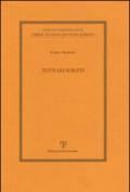 Tutti gli scritti