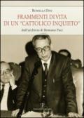 Frammenti di vita di un «cattolico inquieto». Dall'archivio di Romano Paci