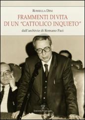 Frammenti di vita di un «cattolico inquieto». Dall'archivio di Romano Paci