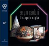 Sergio Nardoni. L'ottagono magico