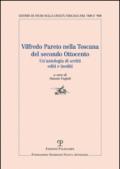 Vilfredo Pareto nella Toscana del secondo Ottocento. Un'antologia di scritti editi e inediti