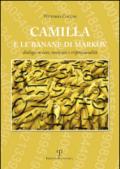 Camilla e le banane di Markov. Dialogo su caso, necessità e criptocausalità