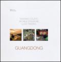 Guangdong. Massimo Colato, Michele Stanzione, Lucio Trizzino. Ediz. inglese