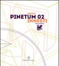 Design Pinetum 02. Innesti villa Gaeta