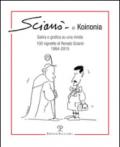 Scianò e koinonia. Satira e grafica su una rivista. 100 vignette di Renato Scianò (1994-2015)