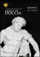 Amici di Doccia. Quaderni. Ediz. italiana e inglese. 8.