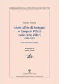 Adele Alfieri Di Sostegno e Pasquale Villari nelle Carte Villari (1888-1917). Con documenti inediti