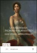 La baronessa, Palmiro e il maestro. Due storie annigoniane. Ediz. multilingue
