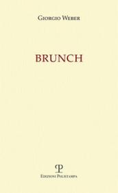 Brunch. Invito alla lettura di Mario Graziano Parri