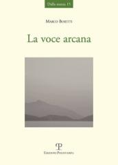 La voce arcana