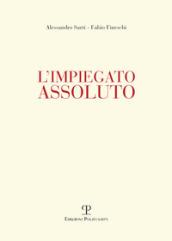 L'impiegato assoluto