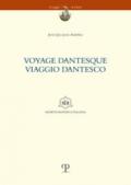 Yoyage dantesque. Viaggio dantesco. Testo francese a fronte