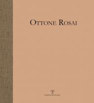 Ottone Rosai. Pittore di figura