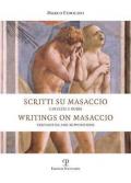 Scritti su Masaccio. Certezze e dubbi. Ediz. italiana e inglese