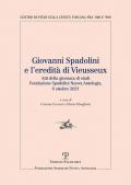 Giovanni Spadolini e l'eredità di Vieusseux. Atti della giornata di studi (Firenze 2021)