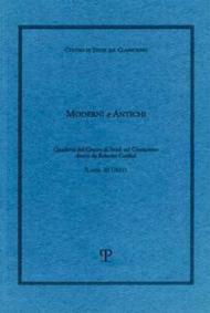 Moderni e antichi. Quaderni del Centro di studi sul classicismo diretti da Roberto Cardini. 2ª serie, anno 4º (2022)
