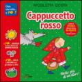 Cappuccetto Rosso. Con adesivi. Con poster