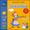 Cenerentola. Con adesivi. Con poster