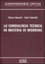 La consulenza tecnica in materia di mobbing