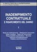 Inadempimento contrattuale e risarcimento del danno. 1.