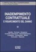 Inadempimento contrattuale e risarcimento del danno. 2.