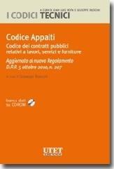 Codice appalti. Codice dei contratti pubblici relativi a lavori, servizi e forniture