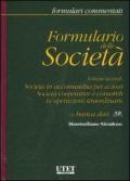 Formulario delle società. Con CD-ROM. Vol. 2: Società in accomandita per azioni. Società cooperative e consortili. Le operazioni straordinarie.