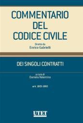 Commentario del Codice civile. Dei singoli contratti. 3.Artt. 1803-1860