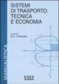 Sistemi di trasporto: tecnica e economia