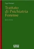 Trattato di psichiatria forense