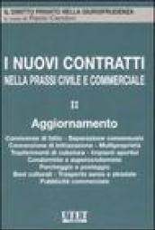 I nuovi contratti nella prassi civile e commerciale: 2