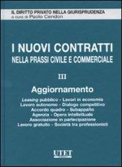 I nuovi contratti nella prassi civile e commerciale: 3