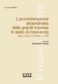 L'amministrazione straordinaria delle grandi imprese in stato di insolvenza