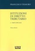 Istituzioni di diritto tributario. 2.Parte speciale