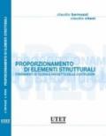 Proporzionamento di elementi strutturali. Fondamenti di teoria e progetto delle costruzioni