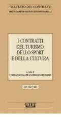 I contratti del turismo dello sport e della cultura. Con CD-ROM