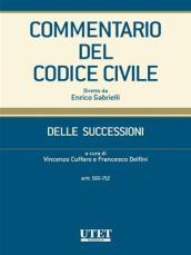 Commentario del Codice civile- Delle successioni- artt. 565-712