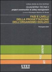 Fasi e livelli della progettazione dell'organismo edilizio