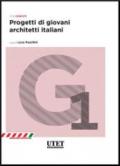 Progetti di giovani architetti italiani