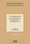 I contratti di appalto pubblico (Trattato dei Contratti)