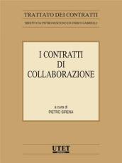 I contratti di collaborazione (Trattato dei Contratti)