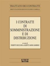 I contratti di somministrazione e di distribuzione. Con CD-ROM