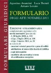 Formulario degli atti notarili 2011. Con CD-ROM