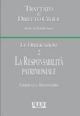 La responsabilità patrimoniale. 2.Le obbligazioni