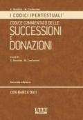 Codice commentato delle successioni e delle donazioni. Con CD-ROM