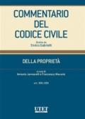 Commentario del Codice civile. Della Proprietà. 2.Artt. 869-1099 c.c.