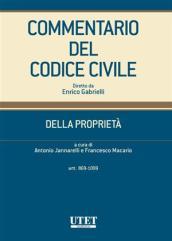 Commentario del Codice civile. Della Proprietà. 2.Artt. 869-1099 c.c.