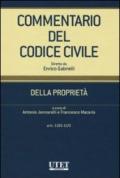 Commentario del codice civile. Della proprietà. Artt. 1100-1172