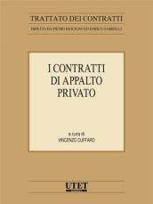 I contratti di appalto privato. Con CD-ROM