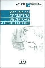 Manuale geometra mediatore e conciliatore